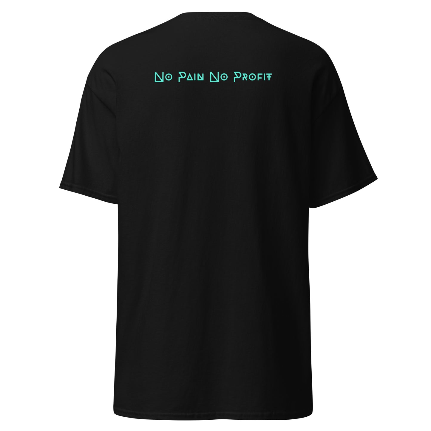 T-shirt classica unisex NO PAIN NO PROFIT