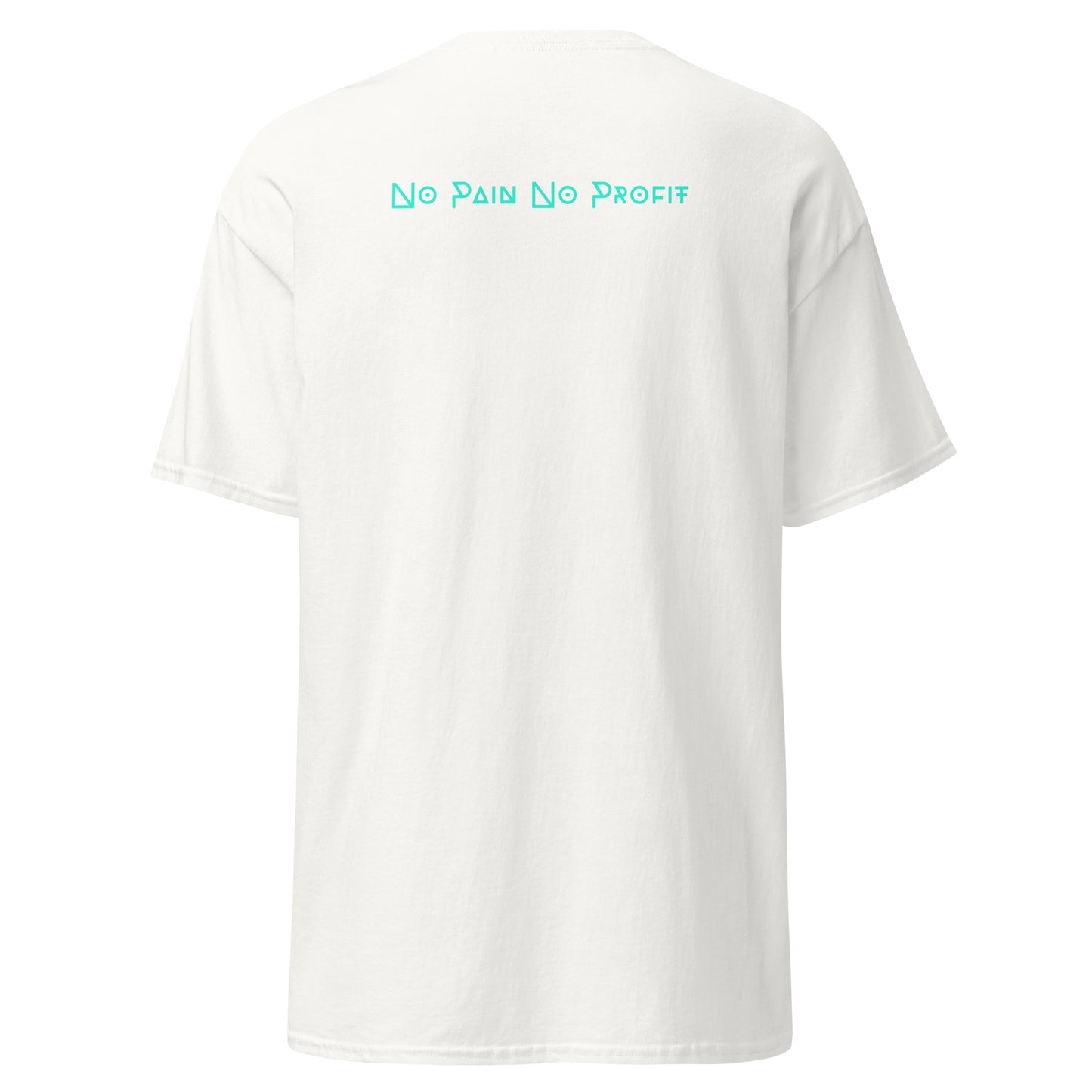 T-shirt classica unisex NO PAIN NO PROFIT